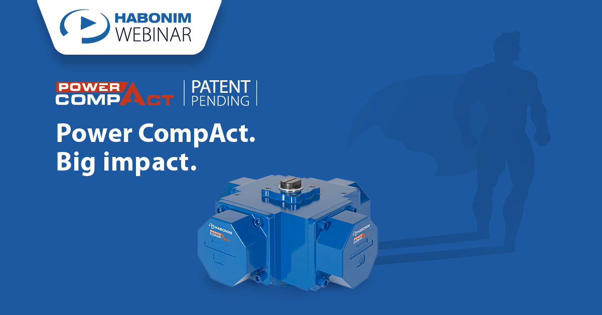 Gain power, and save space and costs with Habonim’s four-piston Scotch yoke actuator